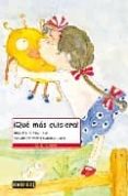 QUE MAS QUISIERA! de MACHADO, ANA MARIA 