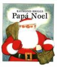 PAPA NOEL de BRIGGS, RAYMOND 