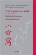 HANZI PARA RECORDAR: CHINO TRADICIONAL I di VV.AA. 