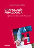 GRAFOLOGIA PEDAGOGICA di CERRO JIMENEZ, SANDRA MARIA 