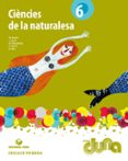 Portada de Ciències de la naturalesa 6 EPO (llibre) - Projecte Duna