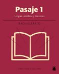 LITERATURA 1 BACHILLERATO PASAJE ED 2019 di VV.AA. 