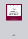MANUAL DE DERECHO MERCANTIL VOL II. CONTRATOS MERCANTILES. DERECH O DE LOS TITULOS-VALORES. DERECHO CONCURSAL de BROSETA PONT, MANUEL  MARTINEZ SANZ, FERNANDO 