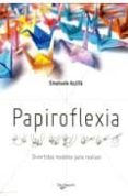 PAPIROFLEXIA di VV.AA. 