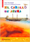 EL CABALLO DE ARENA di TURNBULL, ANN 