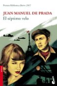 EL SEPTIMO VELO de PRADA, JUAN MANUEL DE 