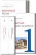 EL HOMBRE SIN ATRIBUTOS (2 VOLS.) de MUSIL, ROBERT 