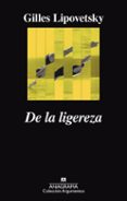 DE LA LIGEREZA de LIPOVETSKY, GILLES 