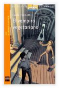 EL VAMPIRO VEGETARIANO (2 ED.) de FRABETTI, CARLO 