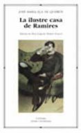 LA ILUSTRE CASA DE RAMIRES di EA DE QUEIROS, JOSE MARIA 