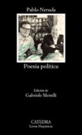 POESIA POLITICA de NERUDA, PABLO 