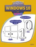 WINDOWS 10 PARA TORPES de TRIGO ARANDA, VICENTE  TRIGO CONDE, ERIC 