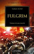 FULGRIM (WARHAMMER 40000: LA HEREJIA DE HORUS) de MCNEILL, GRAHAM 