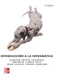 INTRODUCCION A LA INFORMATICA (4 ED) de PRIETO ESPINOSA, ALBERTO 