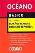 BASICO DICCIONARIO ESPAOL-FRANCES FRANAIS-ESPAGNOL di VV.AA. 