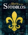 EL LIBRO DE LOS SIMBOLOS de SERRANO SIMARRO, ALFONSO 