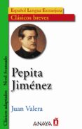 PEPITA JIMENEZ (AVANZADO) de VALERA, JUAN 