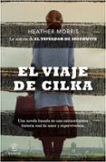 EL VIAJE DE CILKA de MORRIS, HEATHER 