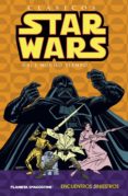 CLASICOS STAR WARS N2: ENCUENTROS SINIESTROS de GOODWIN, ARCHIE 