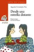 DESDE UNA ESTRELLA DISTANTE de FERNANDEZ PAZ, AGUSTIN 