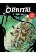 ORBITAL(VOL. 2):RUPTURAS de PELLE Y RUNBERG 