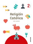 RELIGION 2 EDUCACION PRIMARIA SERIE AMANECE ED 2019 di VV.AA. 