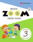 CIENCIAS SOCIALES 3 EDUCACION PRIMARIA ZOMM CAST. di VV.AA. 