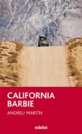 CALIFORNIA BARBIE de MARTIN, ANDREU 
