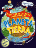 COSAS QUE TE GUSTARA SABER SOBRE EL PLANETA TIERRA de FARNDON, JOHN 