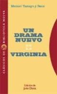 UN DRAMA NUEVO; VIRGINIA de TAMAYO Y BAUS, MANUEL 