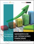 PROBLEMAS RESUELTOS DE MATEMATICA DE LAS OPERACIONES FINANCIERAS di BAQUERO LOPEZ, M JOSE  MAESTRO MUOZ, MARIA LUISA 