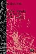 JOHN RAWLS Y LA TEORIA DE LA JUSTICIA di BIDET, JACQUES 