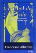 EL ARBOL DE LA VIDA (2 ED.) de ALBERONI, FRANCESCO 
