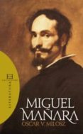 MIGUEL MAARA de MILOSZ, OSCAR V 