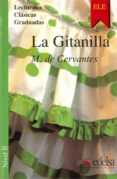 LA GITANILLA de CERVANTES SAAVEDRA, MIGUEL DE 