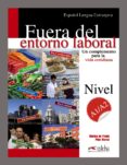 FUERA DEL ENTORNO LABORAL de PRADA SEGOVIA, MARISA DE  MARCE, PILAR 