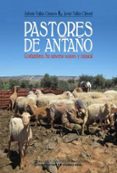 PASTORES DE ANTAO. COSTUMBRES. SU UNIVERSO SONORO Y MUSICAL di VALLEJO CISNEROS, ANTONIO 