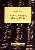 MITOLOGIA DE LA INDIA: MITICA Y MISTICA de AVILA, SUSANA 