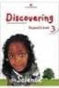 Portada de Discovering science 3, Educación Primaria - 9788478736645