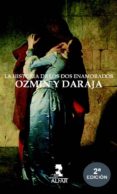 LA HISTORIA DE LOS DOS ENAMORADOS OZMIN Y DARAJA de ALEMAN, MATEO 