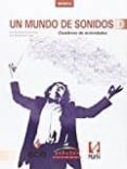 Portada de Un Mundo De Sonidos D Cuaderno