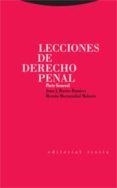 LECCIONES DE DERECHO PENAL. PARTE GENERAL de BUSTOS RAMIREZ, JUAN  HORMAZABAL MALAREE, HERNAN 