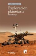 EXPLORACION PLANETARIA (QUE SABEMOS DE?) de RODRIGO, RAFAEL 