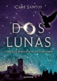 DOS LUNAS de SANTOS, CARE 