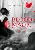 BLOOD MAGIC de GRATTON, TESSA 