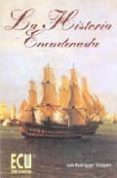 LA HISTORIA ENCADENADA de VAZQUEZ RODRIGUEZ, LUIS 