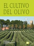 EL CULTIVO DEL OLIVO (7 ED.) di BARRANCO, DIEGO FERNANDEZ-ESCOBAR, RAMON 