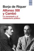 ALFONSO XIII Y CAMBO de RIQUER, BORJA DE 