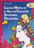 CALCULO MENTAL EN EL AULA EN ESO di VV.AA. 