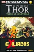 EL PODEROSO THOR: VIAJE AL MISTERIO 3: EXILIADOS de GILLEN, KIERON ABNETT, DAN 